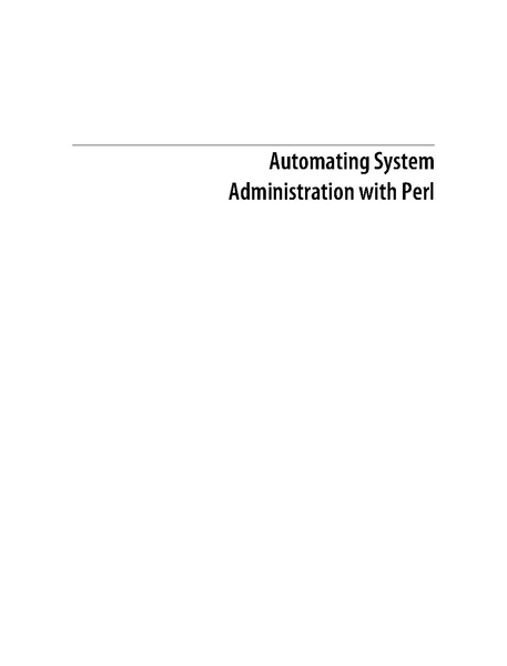 File:Automating System Administration With Perl (2e 2009).pdf